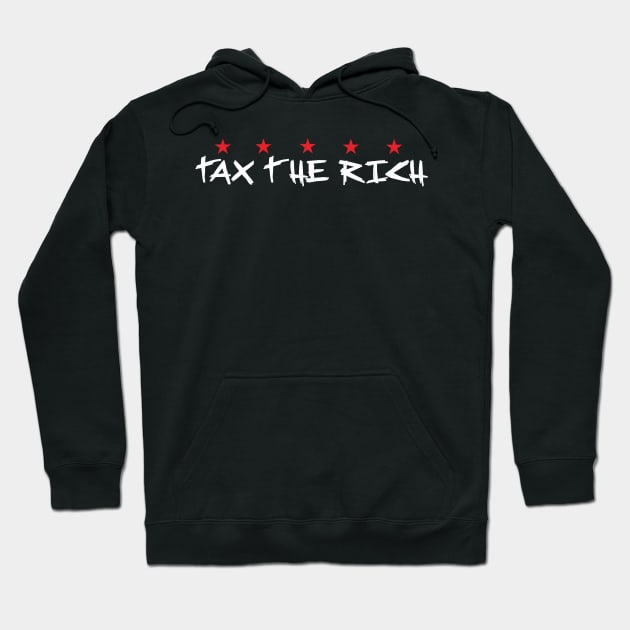 tax the rich Hoodie by Verge of Puberty